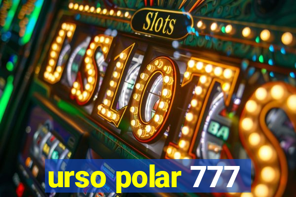 urso polar 777